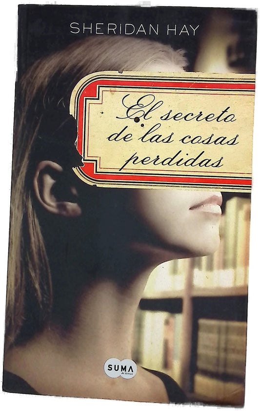El secreto de las cosas perdidas