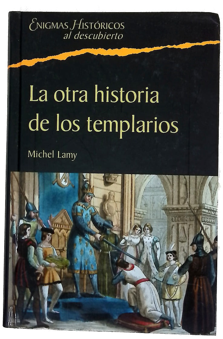 La otra historia de los templarios