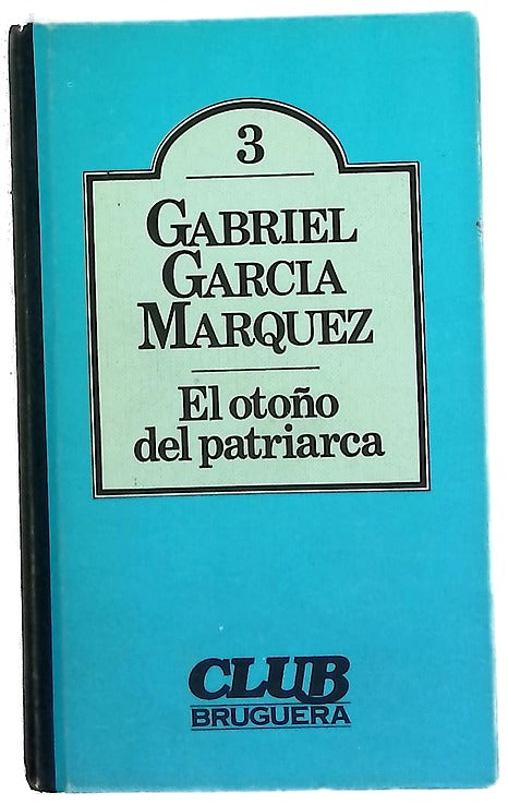 El otoño del patriarca