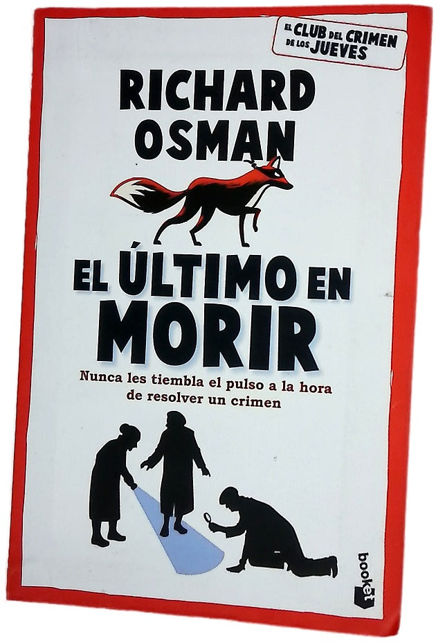 El último en morir