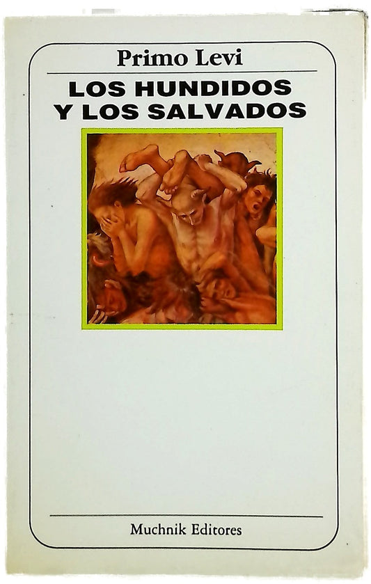 Los hundidos y los salvados