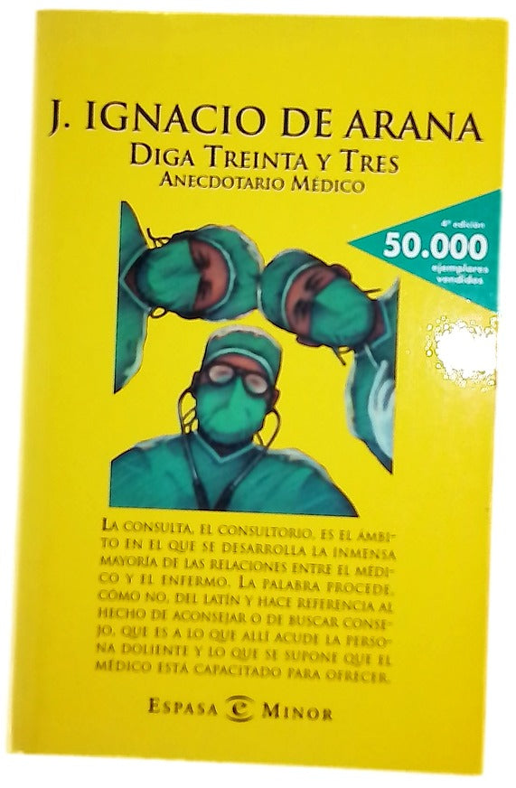 Diga treinta y tres anecdotario médico