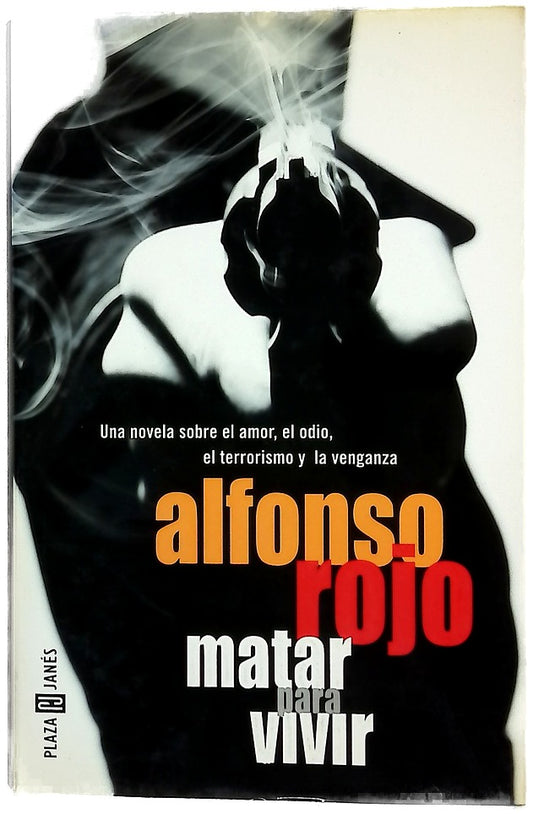 Matar para vivir