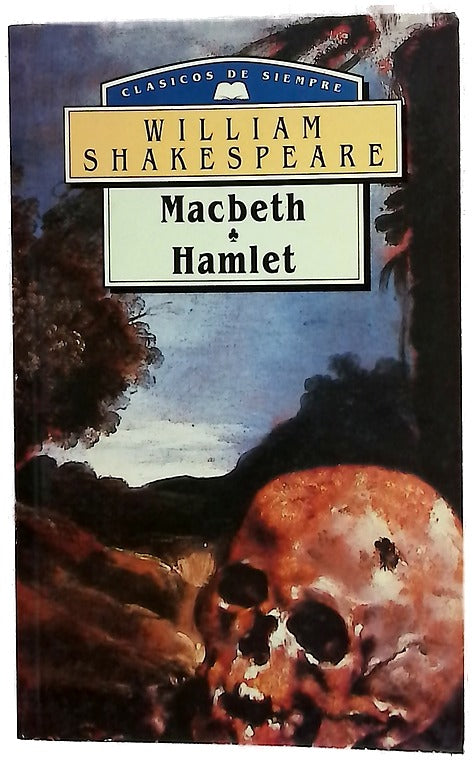 Macbeth ; Hamlet