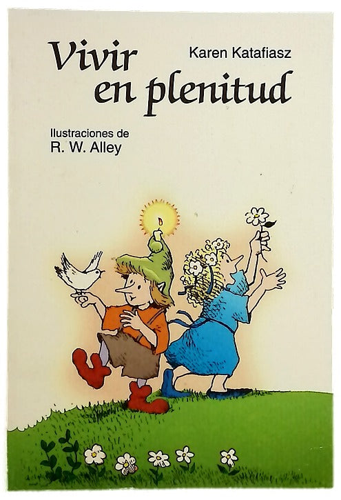 Vivir en plenitud