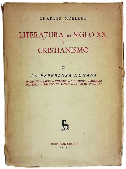 Literatura del Siglo XX y Cristianismo. III La esperanza humana