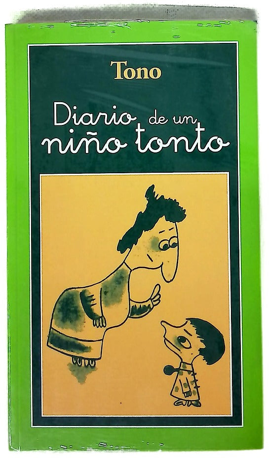 Diario de un niño tonto