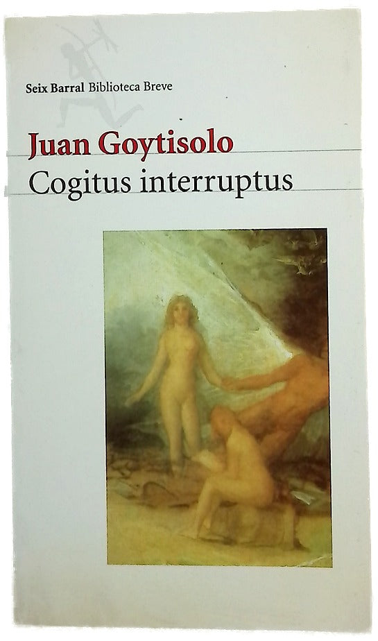 Cogitus interruptus
