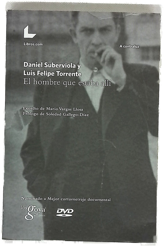 El hombre que estaba allí