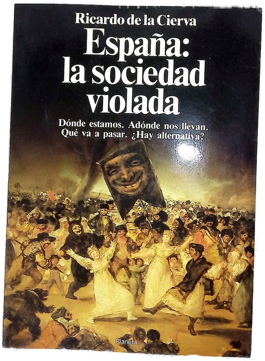 España, la sociedad violada