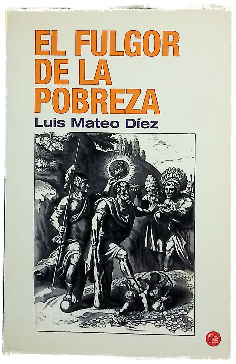 El fulgor de la pobreza