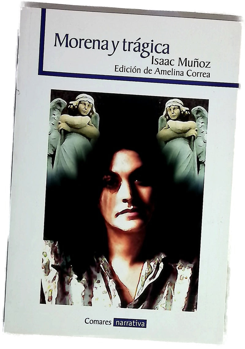 Morena y trágica