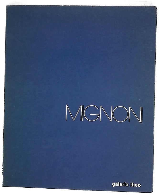 Mignoni obra 1976-1982 : [enero-febrero 1982]