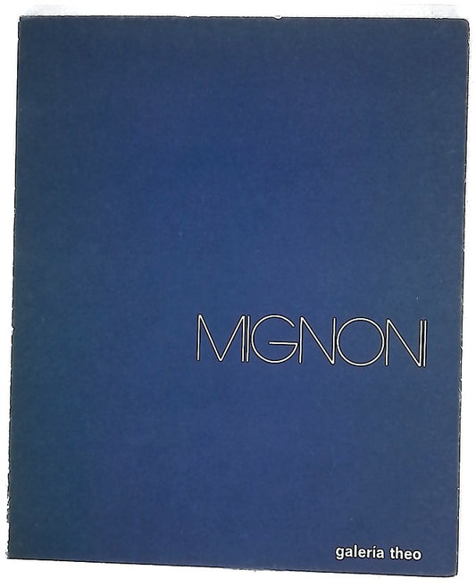Mignoni obra 1976-1982 : [enero-febrero 1982]