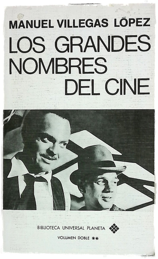 Los grandes nombres del cine...