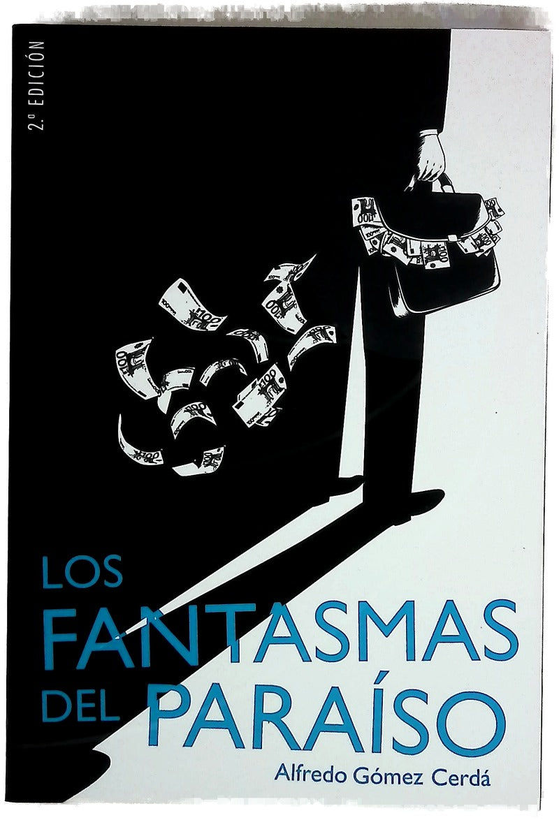 Los fantasmas del paraíso