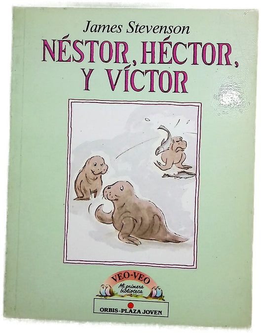Néstor, Héctor y Víctor