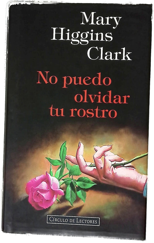 No puedo olvidar tu rostro