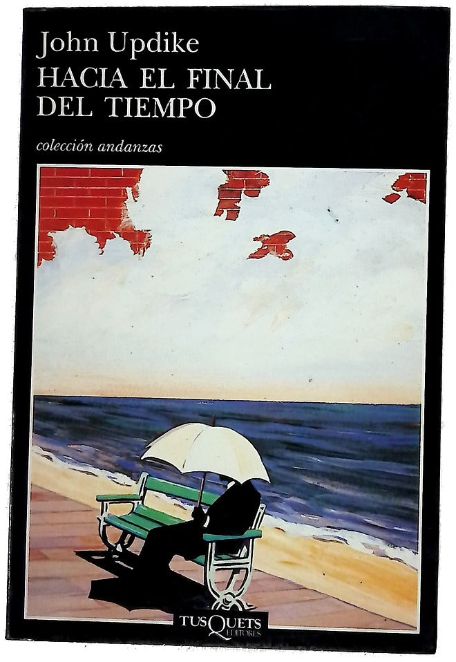 Hacia el final del tiempo