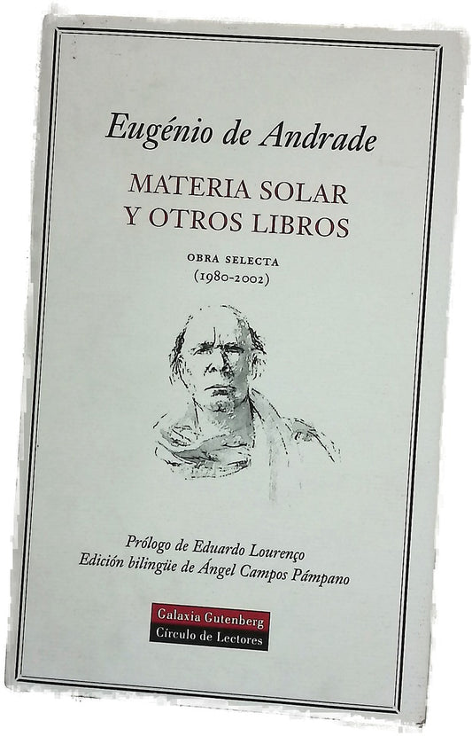 Materia solar y otros libros obra selecta (1980-2002)