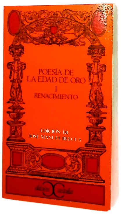 Poesía de la Edad de Oro : I Renacimiento
