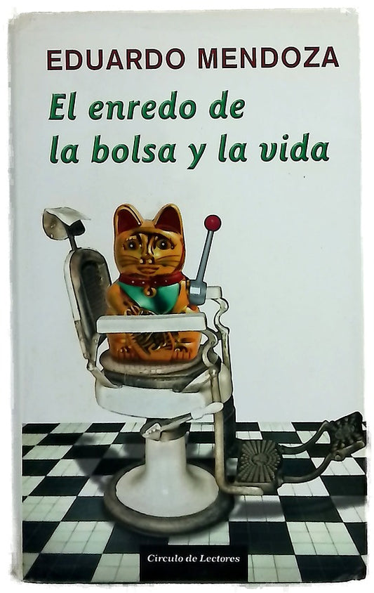 El enredo de la bolsa y la vida