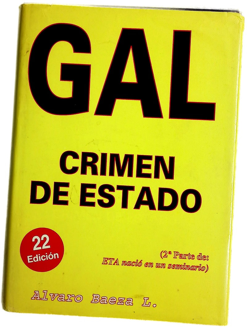 GAL crimen de estado (1.982-1.995)