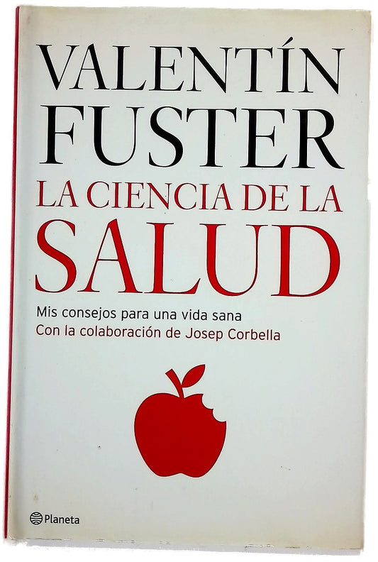 La ciencia de la salud mis consejos para una vida sana