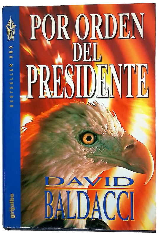 Por orden del presidente