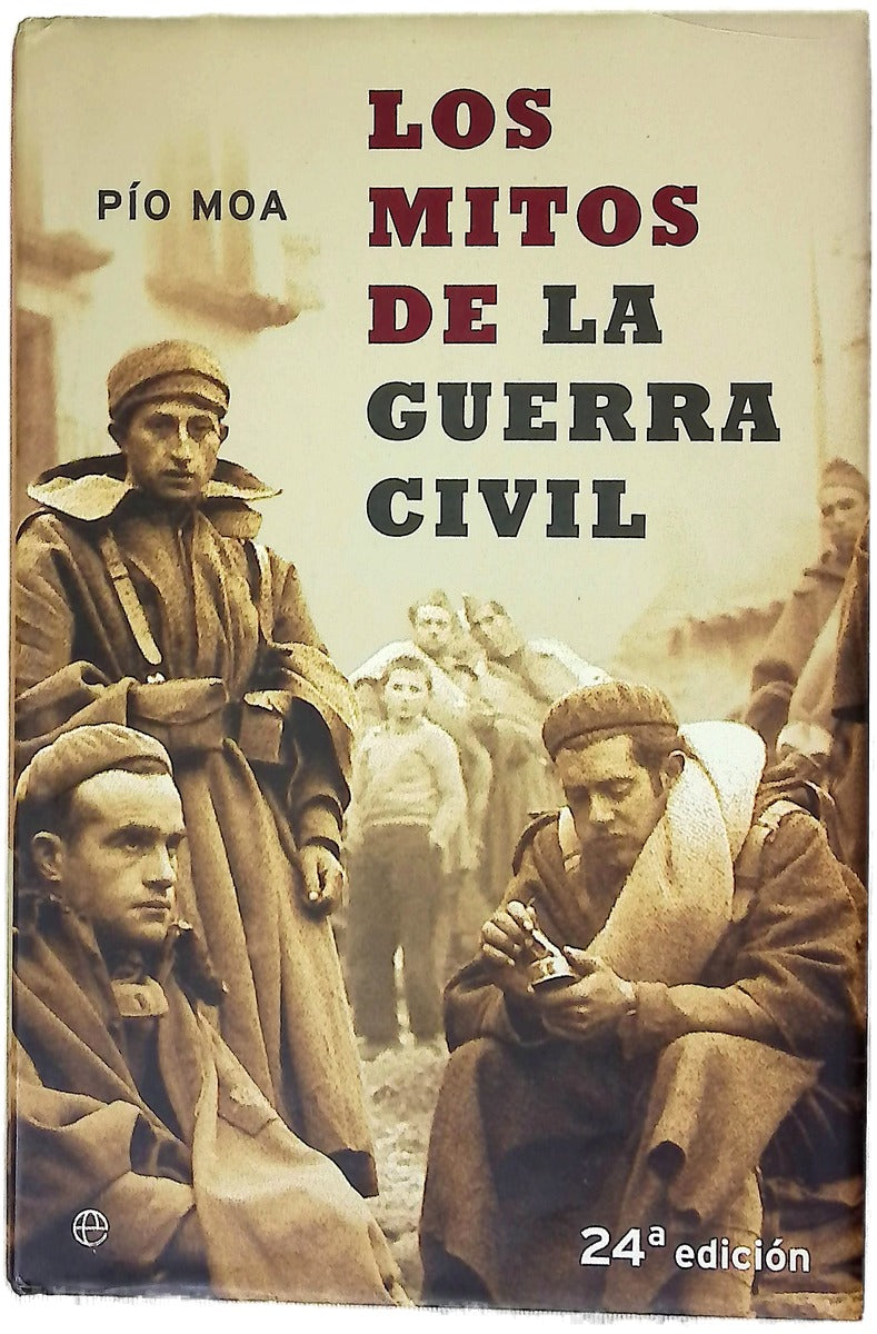 Los mitos de la Guerra Civil