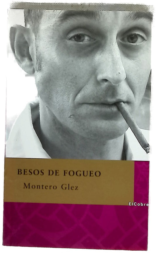 Besos de fogueo cuentos
