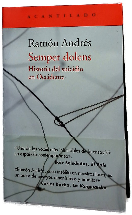 Semper dolens : historia del suicidio en Occidente