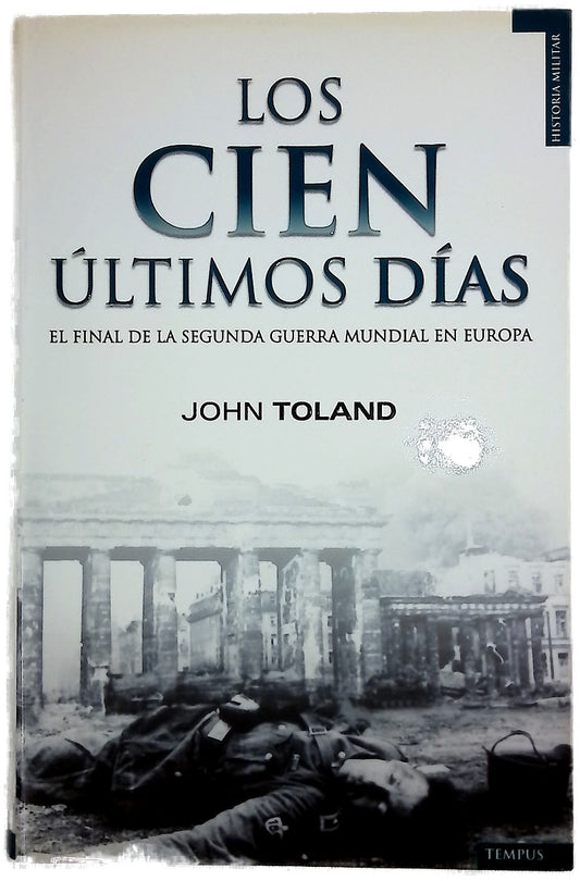 Los cien últimos días