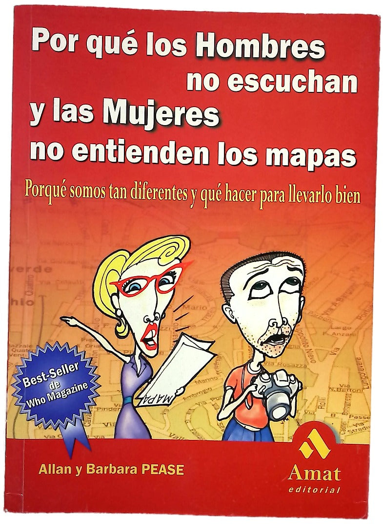 Porqué los hombres no escuchan y las mujeres no entienden los mapas