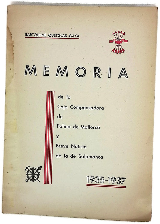 Memoria. de la caja compensadora de palma de mallorca y breve noticia de la de Salamanca 1935-1937