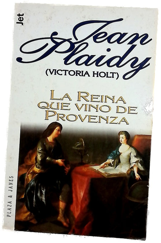 La reina que vino de Provenza