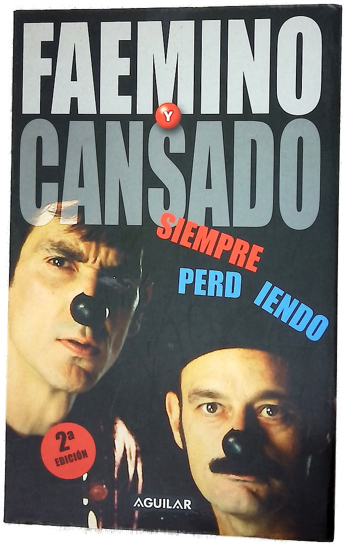 Siempre perdiendo
