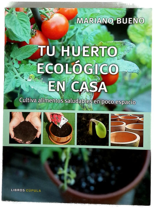 Tu huerto ecológico en casa