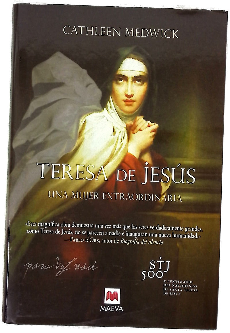 Teresa de Jesús : una mujer extraordinaria