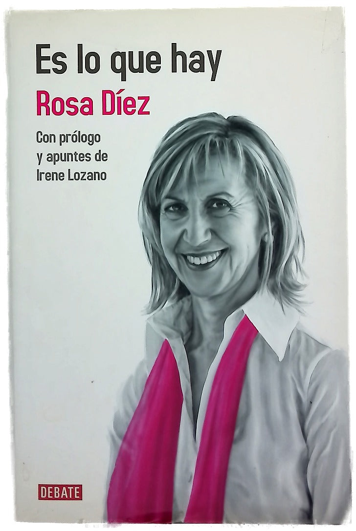 Es lo que hay