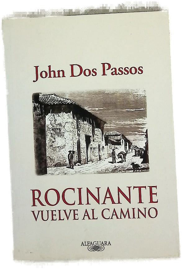 Rocinante vuelve al camino