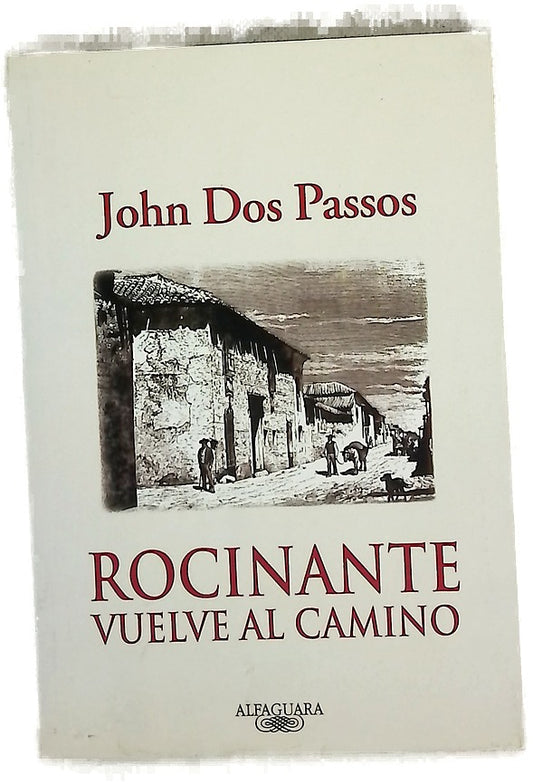 Rocinante vuelve al camino