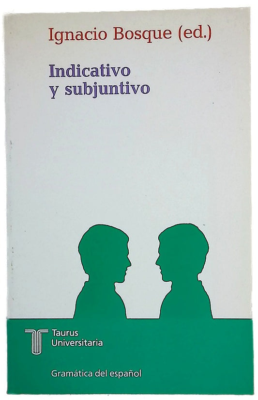 Indicativo y subjuntivo