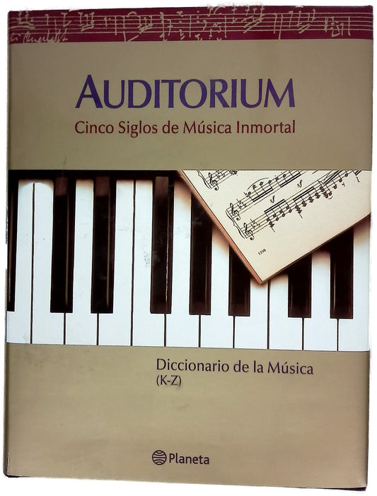 Auditorium cinco siglos de música inmortal