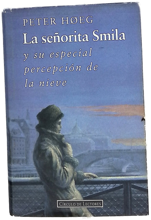 La señorita Smila y su especial percepción de la nieve