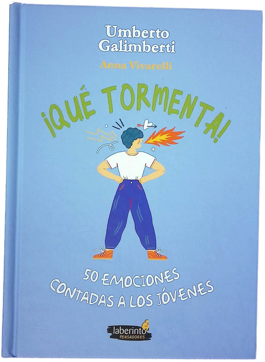 ¡Qué tormenta! : 50 emociones contadas a los jóvenes
