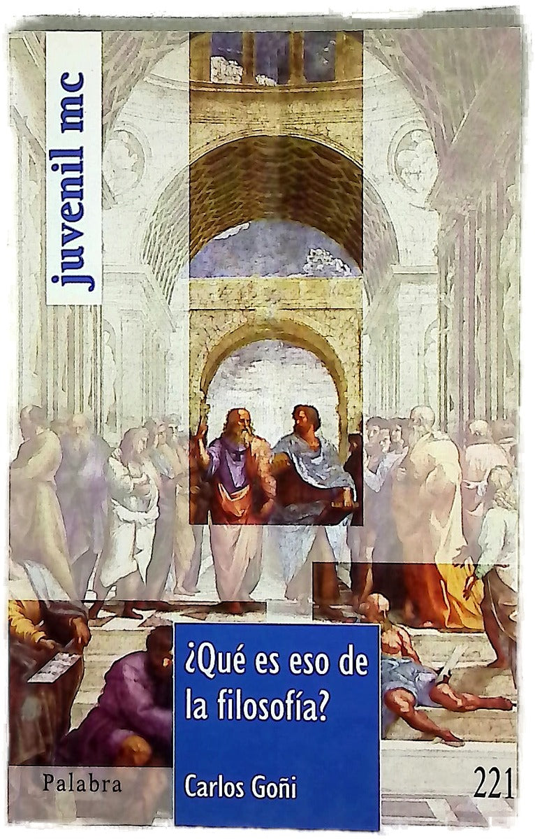 ¿Qué es eso de la filosofía?
