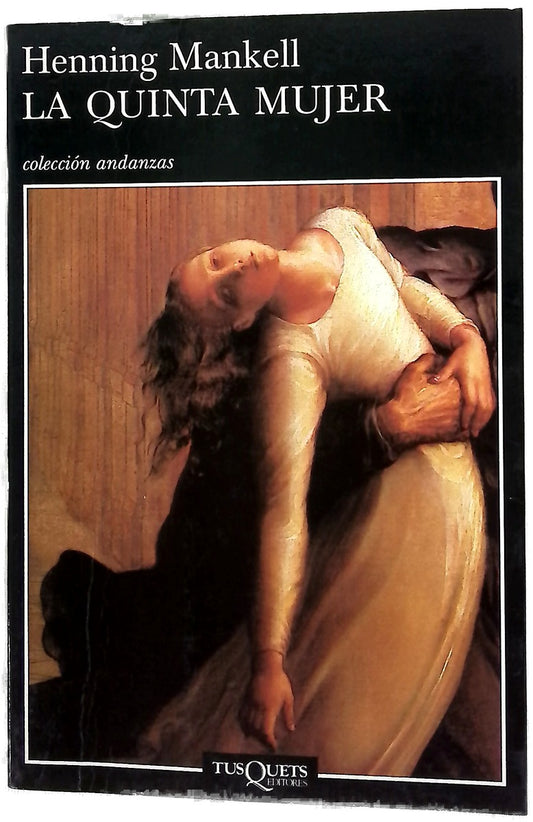 La quinta mujer