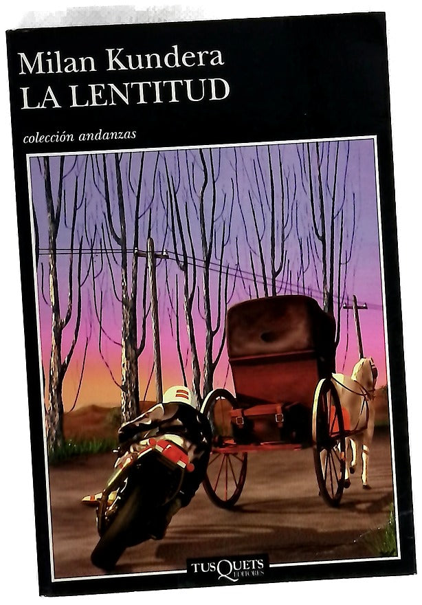 La lentitud