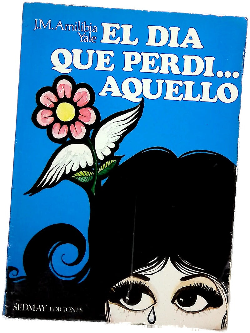 El día que perdí... aquello